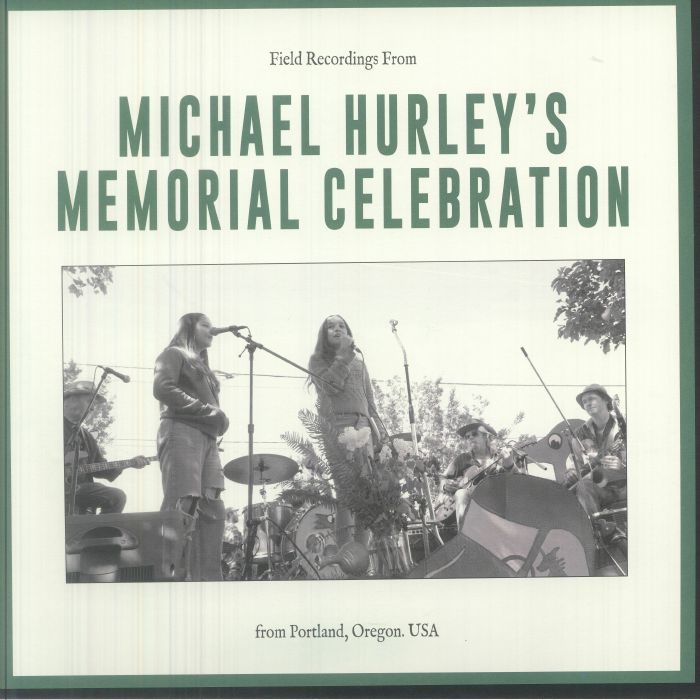 Field Recordings From Michael Hurley's Memorial - Vinyl LP vinyl record cover