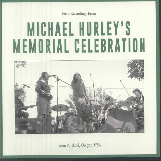 Field Recordings From Michael Hurley's Memorial - Vinyl LP vinyl record cover