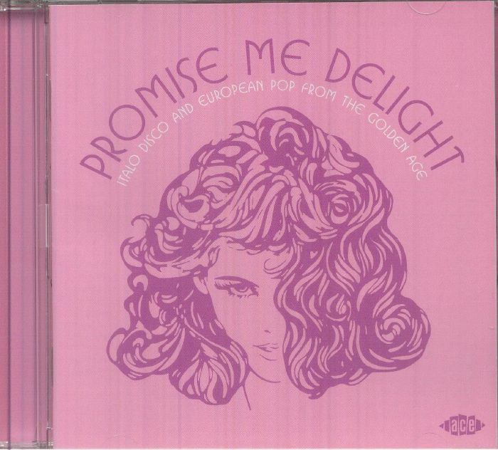 Promise Me Delight: Italo Disco & European Pop From The Golden Age - CD CD cover