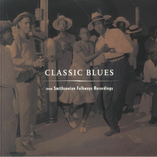 Classic Blues From Smithsonian Folkways Recordings - 2xLP vinyl record cover