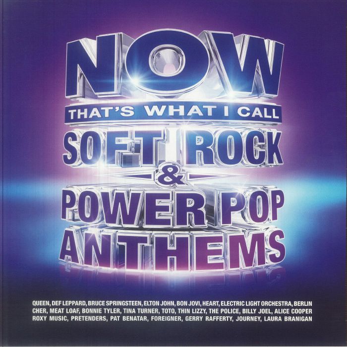Now That's What I Call Soft Rock & Power Pop Anthems - Blue 3xLP vinyl record cover