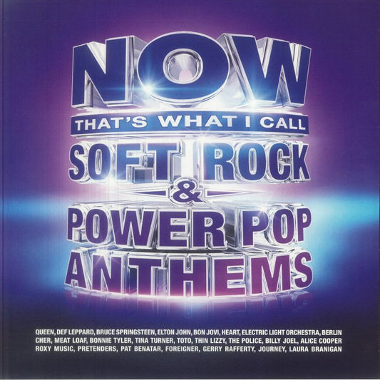 Now That's What I Call Soft Rock & Power Pop Anthems - Blue 3xLP vinyl record cover