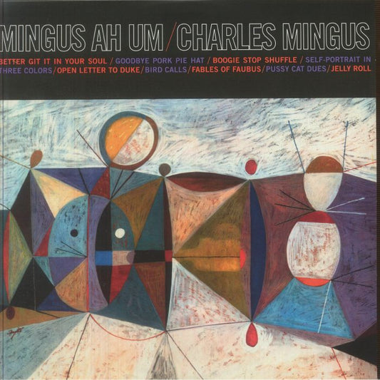 Mingus Ah Um - Limited Edition Clear Vinyl LP vinyl record cover