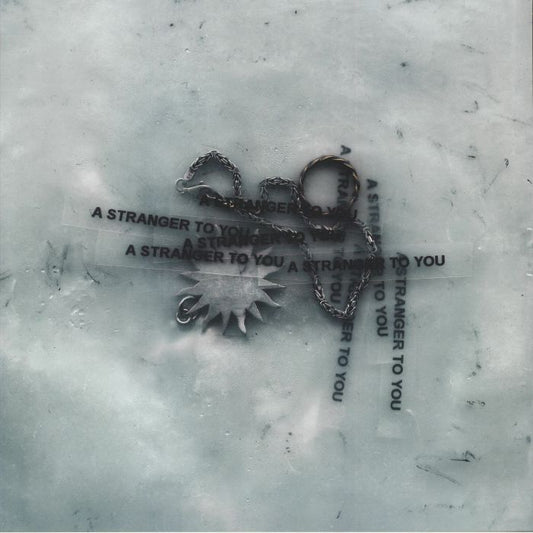 A Stranger To You - 10th Anniversary Clear 2xLP vinyl record cover