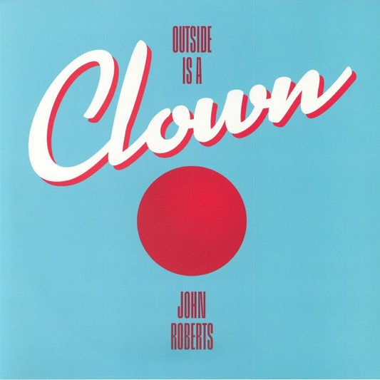 Outside Is A Clown - Limited Edition Translucent Blue & Red Split Vinyl LP vinyl record cover