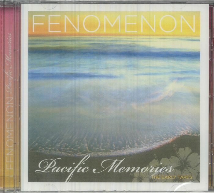 Pacific Memories: The Early Tapes - 20th Anniversary Edition CD CD cover