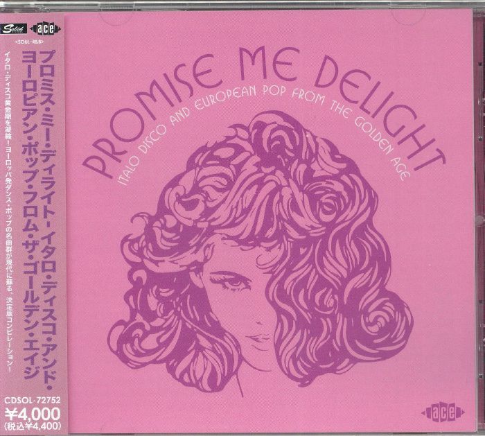Promise Me Delight: Italo Disco & European Pop From The Golden Age - Japanese Edition CD CD cover