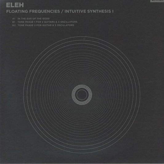 Floating Frequencies / Intuitive Synthesis 1 - Remastered Vinyl LP vinyl record cover