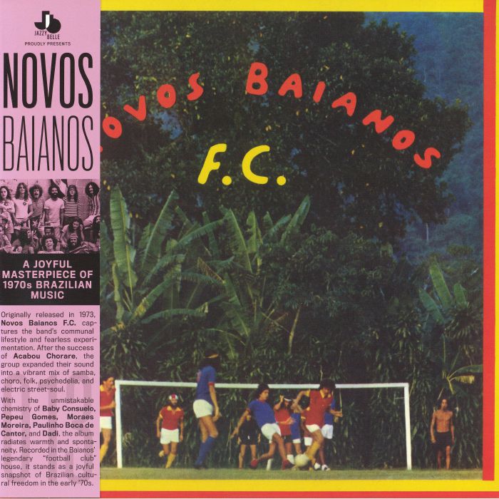 Novos Baianos FC - Vinyl LP vinyl record cover