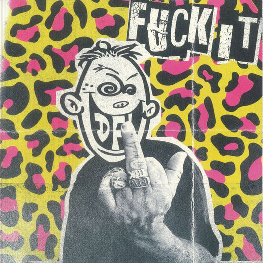 Fuck It - Picture Disc Vinyl LP vinyl record cover