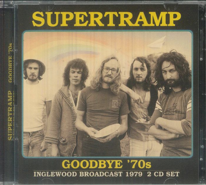 Goodbye '70s: Inglewood Broadcast 1979 - 2CD CD cover