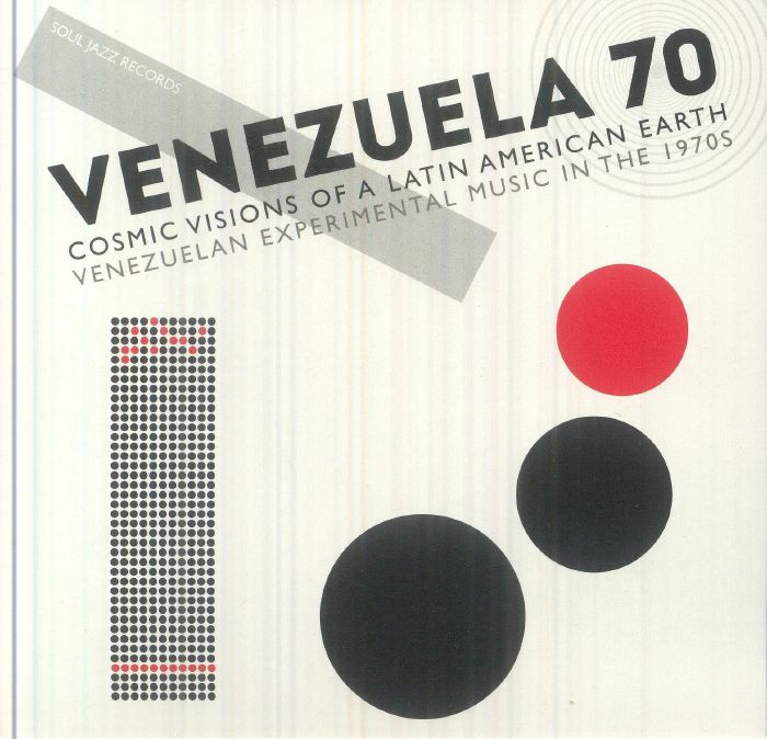 Venezuela 70: Cosmic Visions Of A Latin American Earth Venezuelan Experimental Rock In The 1970s - 10th Anniversary Edition CD CD cover