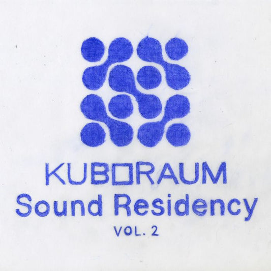 Kuboraum Sound Residency Vol 2 - 2xLP vinyl record cover