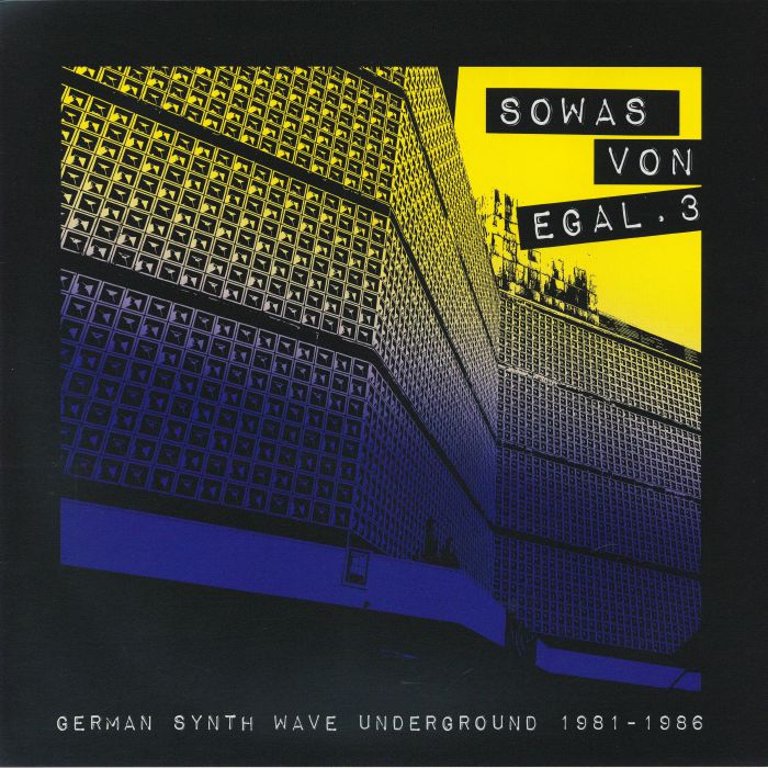 Sowas Von Egal 3: German Synth Wave Underground - Vinyl LP vinyl record cover