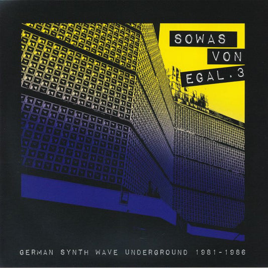 Sowas Von Egal 3: German Synth Wave Underground - Vinyl LP vinyl record cover