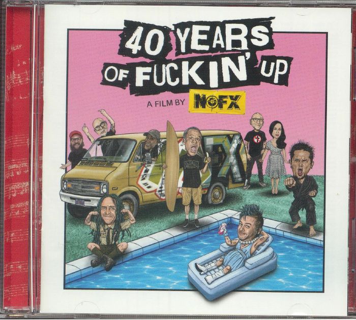 40 Years Of Fuckin' Up (Soundtrack) - CD CD cover