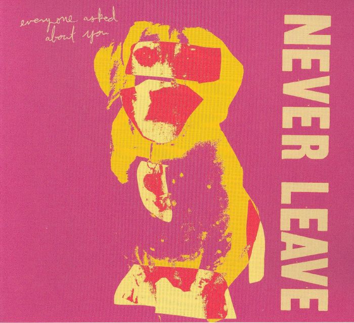 Never Leave - CD EP CD cover