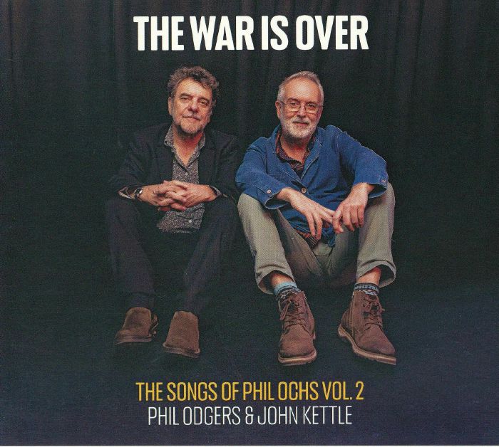 The War Is Over (The Songs of Phil Ochs Volume 2) - CD CD cover