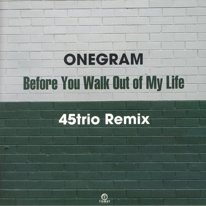 Before You Walk Out Of My Life (45trio Remix) - Vinyl Single vinyl record cover