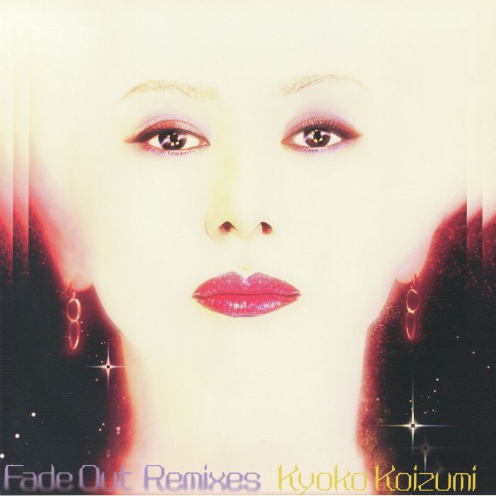 Fade Out (Remixes) - Vinyl Single vinyl record cover