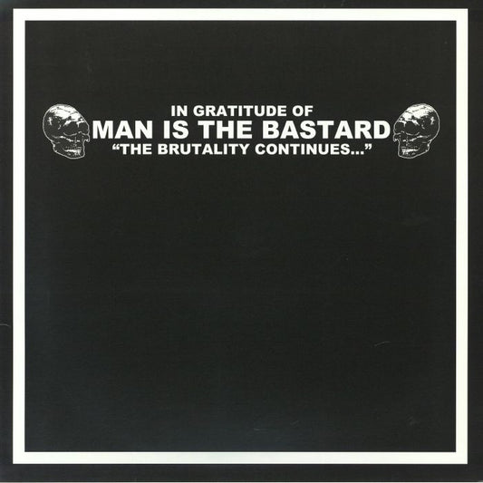 In Gratitude Of Man Is The Bastard - Neon Green Vinyl LP vinyl record cover
