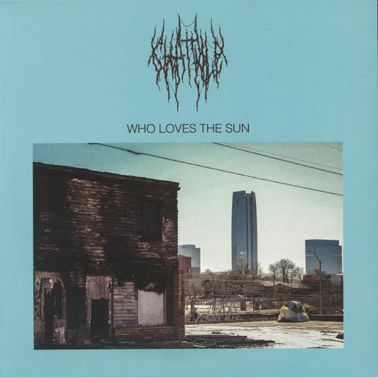 Who Loves The Sun - Limited Baby Blue Vinyl LP vinyl record cover