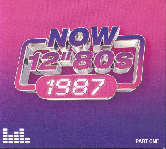 NOW 12" 80s: 1987 - Part One - 4CD CD cover