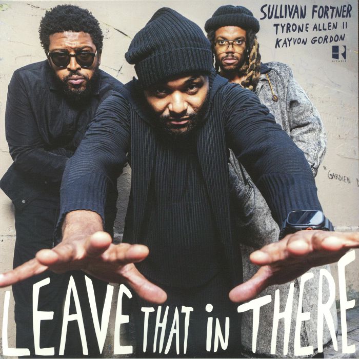 Leave That In There - Vinyl LP vinyl record cover