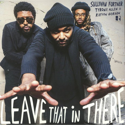 Leave That In There - Vinyl LP vinyl record cover