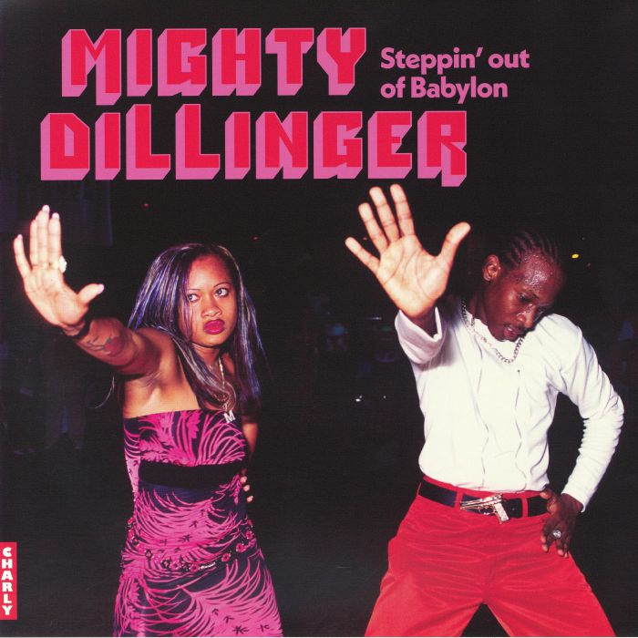 Mighty Dillinger Steppin' Out of Babylon - Vinyl LP vinyl record cover