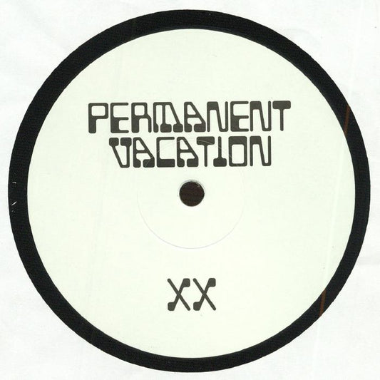 Permanent Vacation XX EP1 - Vinyl EP vinyl record cover