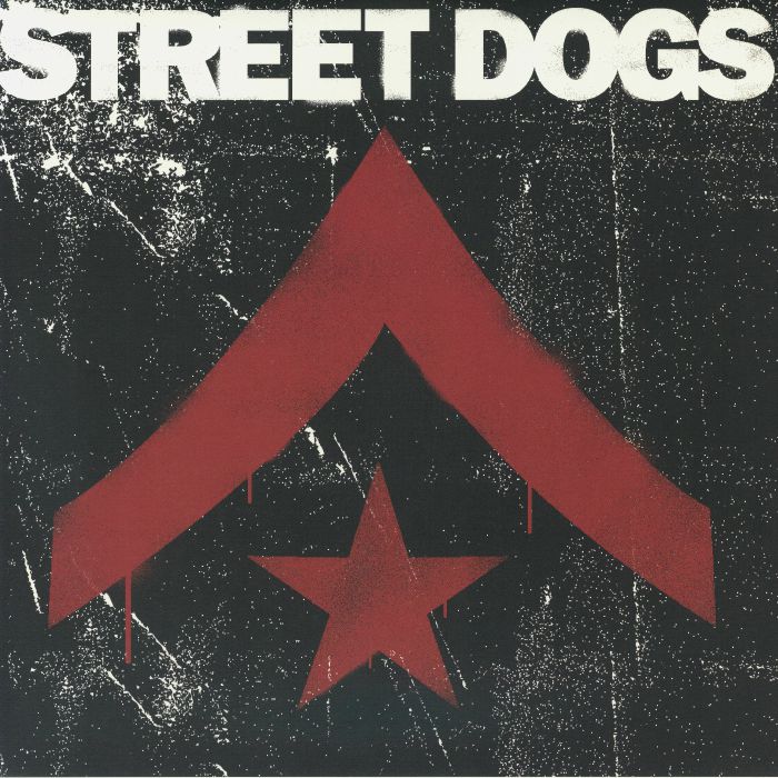 Street Dogs - Clear Blue Splattered Vinyl LP vinyl record cover
