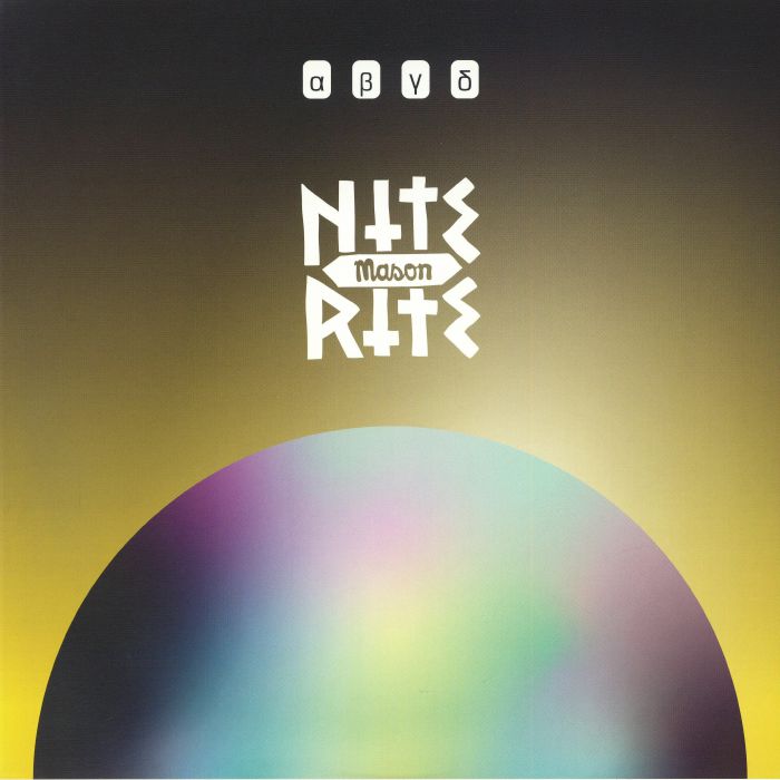 Nite Rite: Alpha Beta Gamma Delta - Vinyl EP vinyl record cover