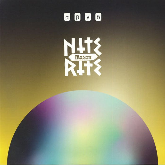 Nite Rite: Alpha Beta Gamma Delta - Vinyl EP vinyl record cover