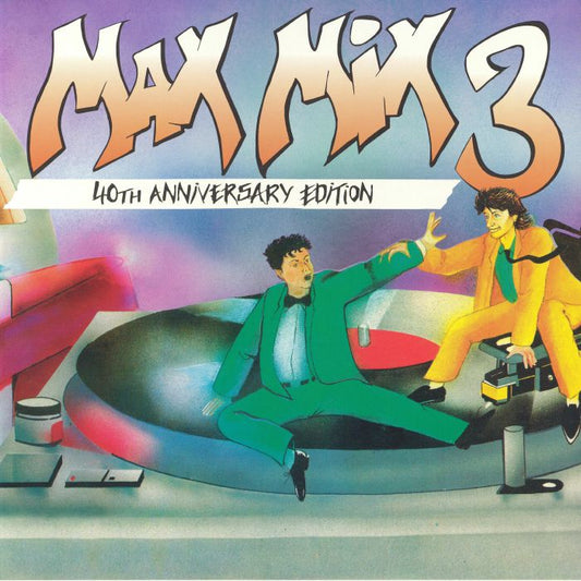 Max Mix 3 (40th Anniversary Edition) - 3xLP vinyl record cover