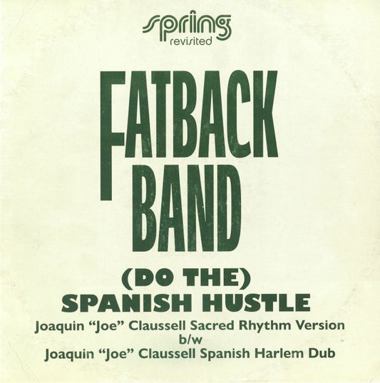 (Do The) Spanish Hustle (Joaquin Claussell Versions) - Vinyl Single vinyl record cover