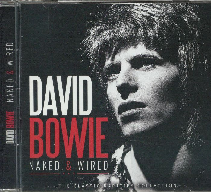 Naked & Wired: The Classic Rarities Collection - CD CD cover