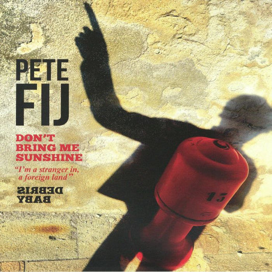 Don't Bring Me Sunshine - Limited Edition Yellow Vinyl Single vinyl record cover