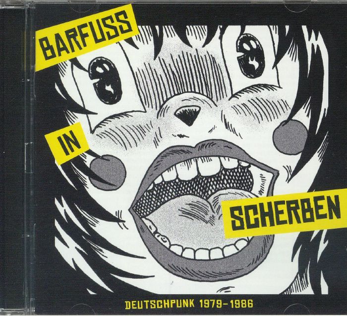 Barfuss In Scherben: Deutschpunk 1979-1986 - CD CD cover