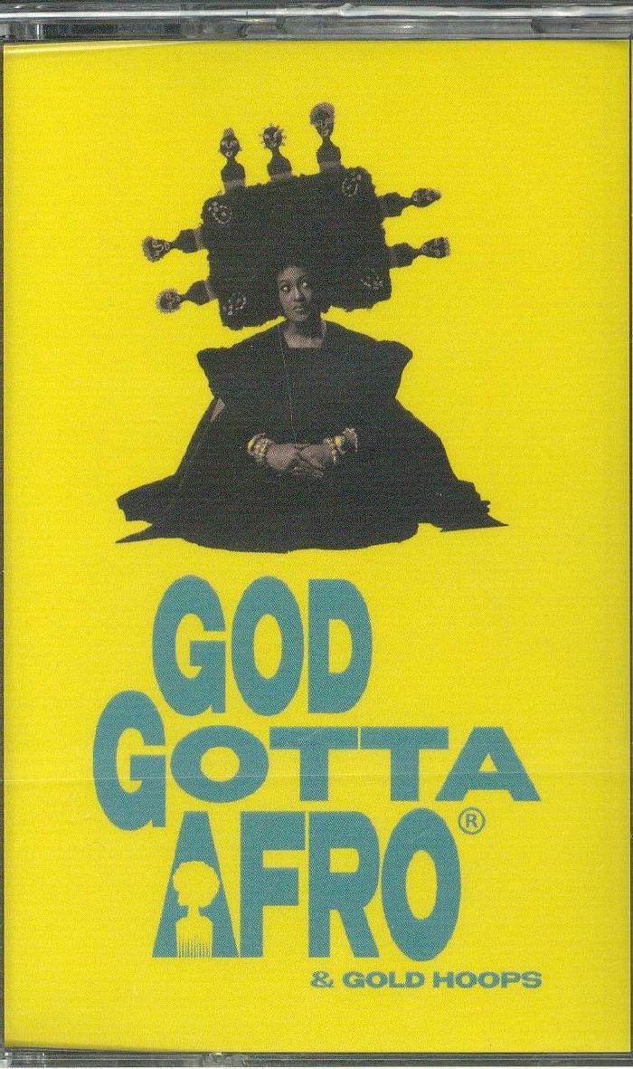 God Gotta Afro & Gold Hoops - Cassette audio cassette cover