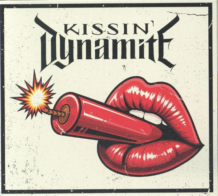 Kissin' Dynamite - CD CD cover