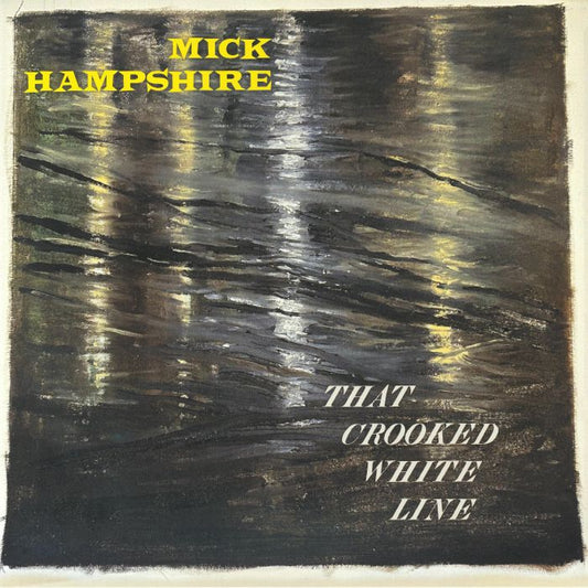 That Crooked White Line - Limited Edition Vinyl LP vinyl record cover