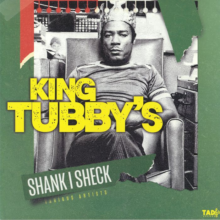 King Tubby's: Shank I Sheck - Vinyl LP vinyl record cover