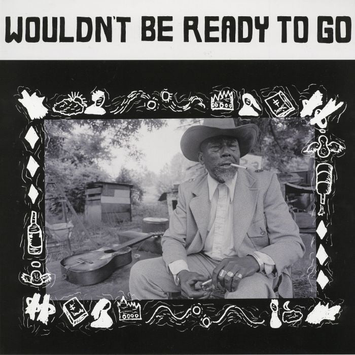 Wouldn't Be Ready To Go - Vinyl LP vinyl record cover