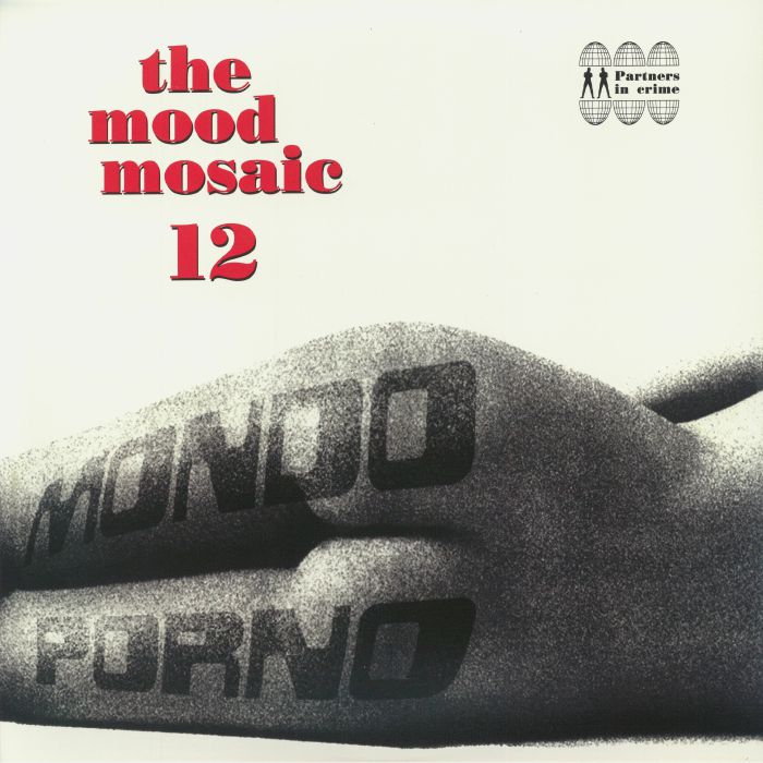 The Mood Mosaic 12: Mondo Porno - White Vinyl 2xLP vinyl record cover