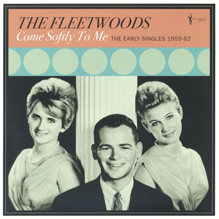 Come Softly To Me: The Early Singles 1959-62 - Vinyl LP vinyl record cover