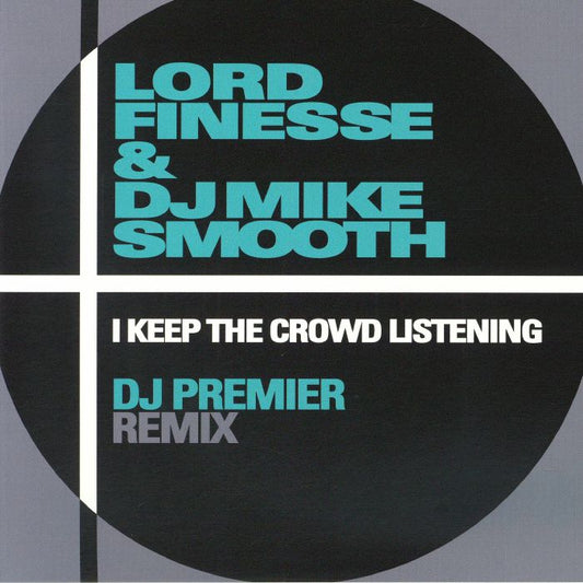 I Keep The Crowd Listening (DJ Premier Remix) - Limited Edition Vinyl Single vinyl record cover