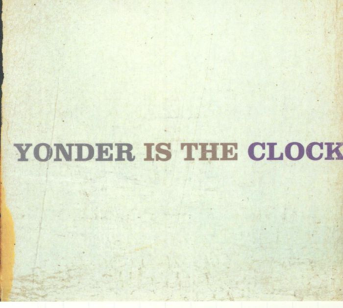 Yonder Is The Clock - CD CD cover