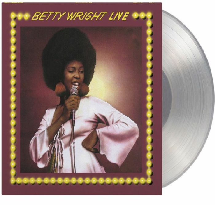 Betty Wright Live - Expanded Edition Clear Vinyl LP vinyl record cover