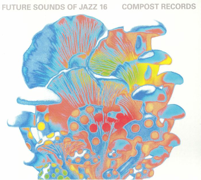 Future Sounds Of Jazz Vol. 16 - 2CD CD cover